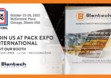 Pack Expo International 2022 October 23-26, 2022 | Blentech Corporation